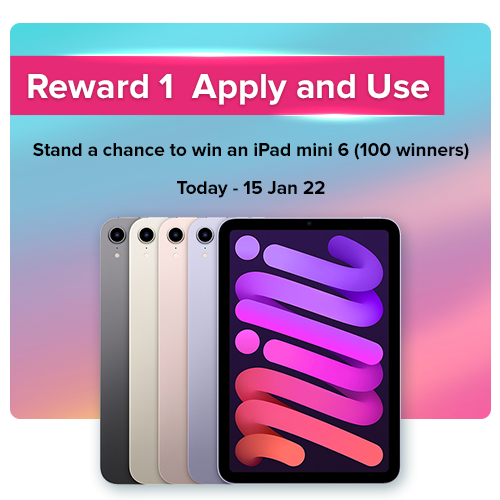 Reward 1: Apply and use TMRW Credit Card and stand to win an iPad mini 6*